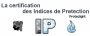 Les Indices de Protection IP